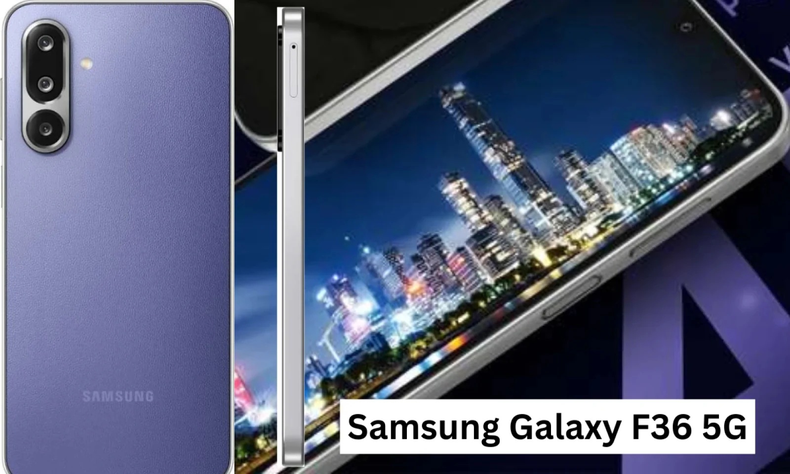 Samsung Galaxy F36 5G हुआ लॉन्च मिलेगा कम कीमत में दमदार स्टोरेज और वारंटी के साथ