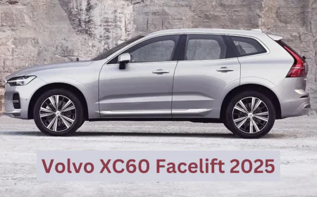 Volvo XC60 Facelift 2025 : दमदार डिजाइन, हाइब्रिड इंजन और फीचर्स के साथ की भारत में एंट्री