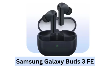 बेहतर साउंड क्वालिटी के साथ Samsung Galaxy Buds 3 FE हुआ लॉन्च जानें इस से जुड़े सभी फीचर्स