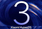 शाओमी हाइपरओएस 3 का हुआ ग्लोबल अनाउंसमेंट यूजर्स को मिलेगा पहले से बेहतर इंटरफेस