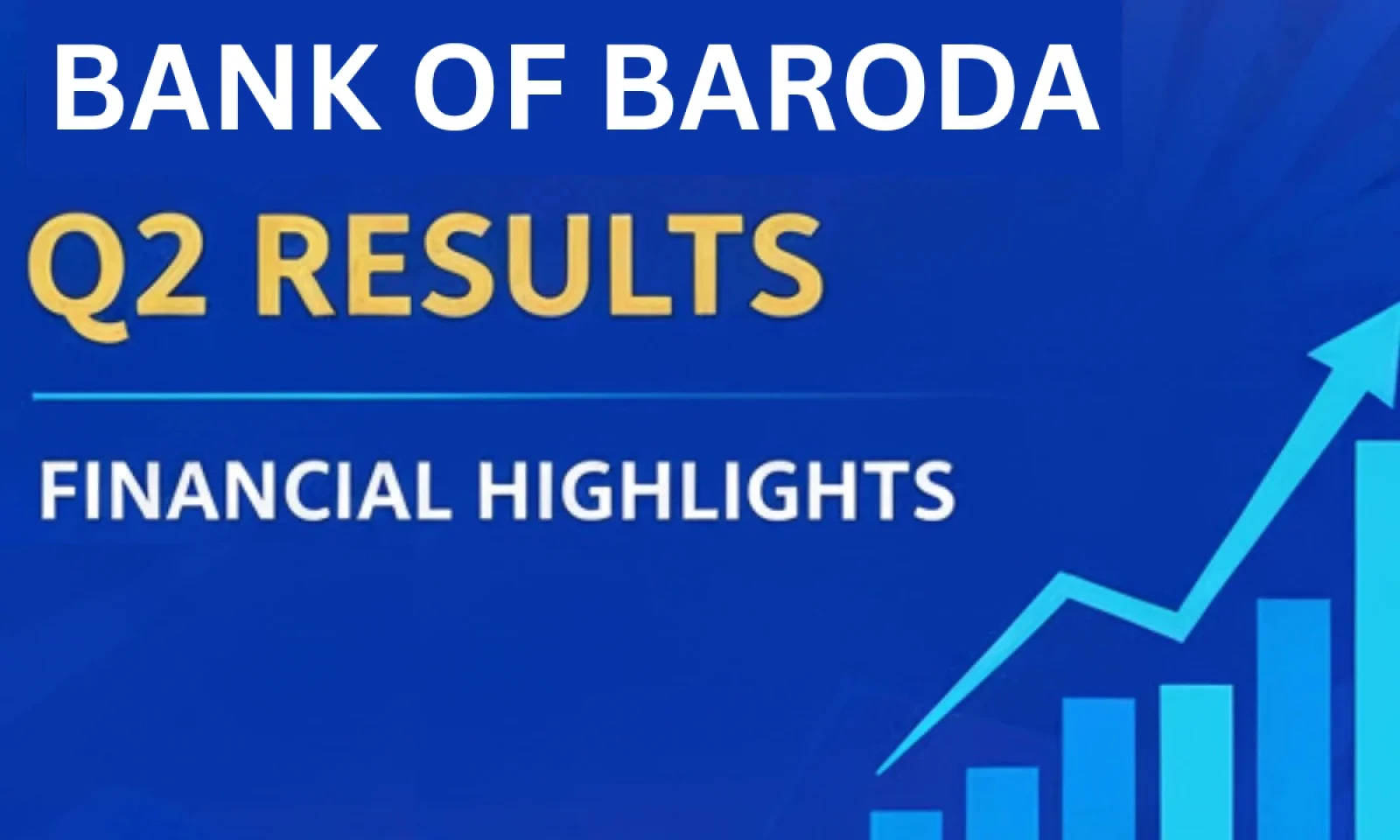 Bank Of Baroda Q2 Results आया सामने एसेट क्वालिटी में दिखा सुधार जानें नेट इंटरेस्ट मार्जिन